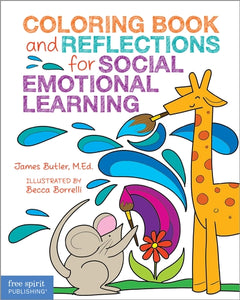 Coloring Book and Reflections for Social Emotional Learning - Borrelli Illustrations